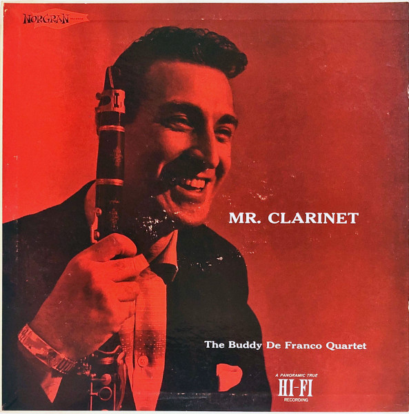 Buddy DeFranco Quartet – Mr. Clarinet (1957, Vinyl) - Discogs