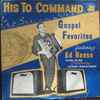Ed And Margaret Reese - His To Command  Gospel Favorites Featuring Ed Reese Playing The New Cordovox Electronic Organ-Accordion