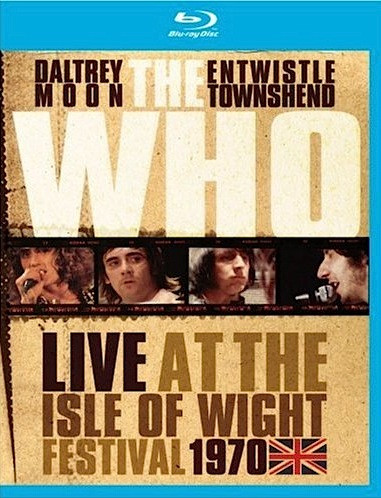 The Who – Live At The Isle Of Wight Festival 1970 (2009, Blu-ray