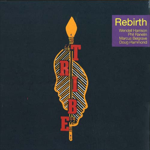 Tribe - Rebirth | Releases | Discogs