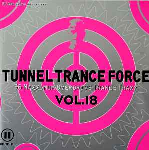 Various - Tunnel Trance Force Vol. 18