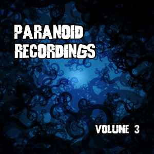 Paranoid Recordings Volume 3 - Various