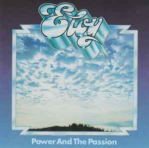 Power And The Passion - Eloy