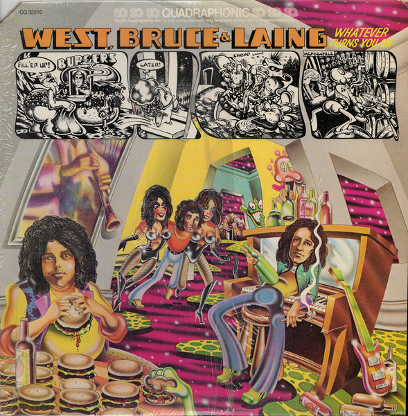 West, Bruce & Laing – Whatever Turns You On (1973, Vinyl) - Discogs