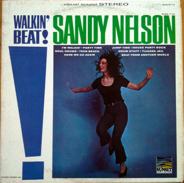 Sandy Nelson - Walkin' Beat | Sunset Records (SUS-5114)