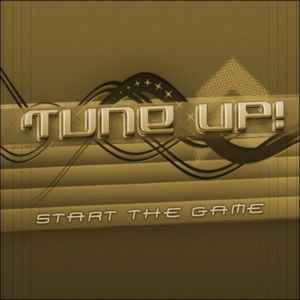 Portada de album Tune Up! - Start The Game Again