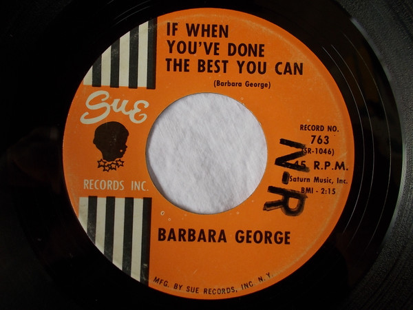 télécharger l'album Barbara George - If You Think If When Youve Done The Best You Can