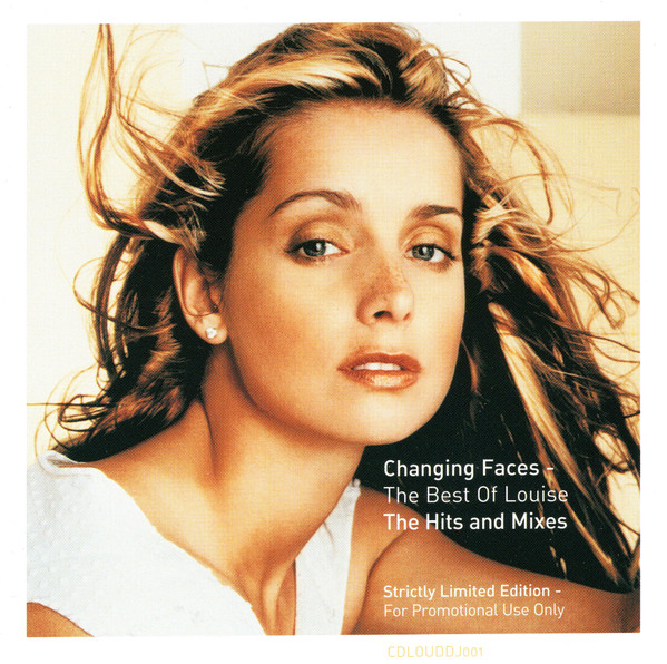 Louise Changing Faces The Best Of Louise The Hits And Mixes CD Discogs