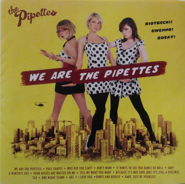 The Pipettes - We Are The Pipettes | Releases | Discogs