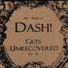 Dash! (2) - Gets Unrecovered (No. 0126 e f. Op. 01)