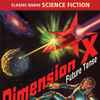 Various - Dimension X: Future Tense