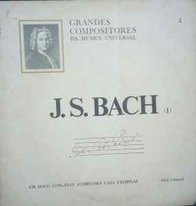 Johann Sebastian Bach - J.S. Bach (I)
