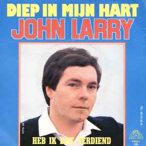 John Larry - Diep In Mijn Hart album cover