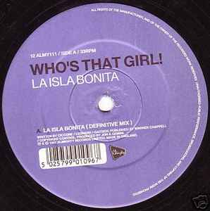 Who's That Girl! - La Isla Bonita