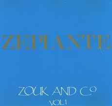 Zepiante - Zouk And Co Vol.1 album cover