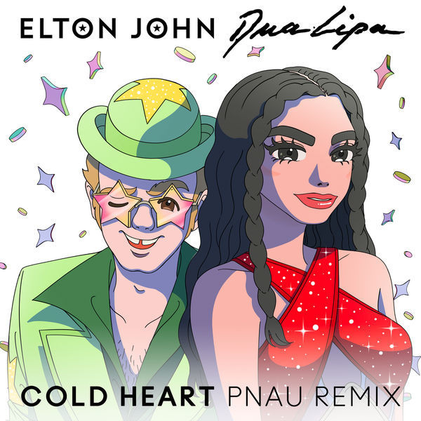 Elton John, Dua Lipa – Cold Heart (PNAU Remix) (2021, CD) - Discogs