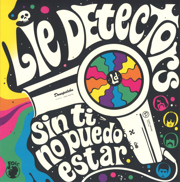 ladda ner album Lie Detectors - Sin Ti No Puedo Estar