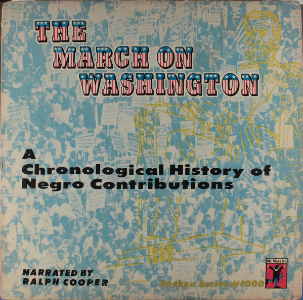 lataa albumi Various - The March On Washington A Chronological History Of Negro Contributions