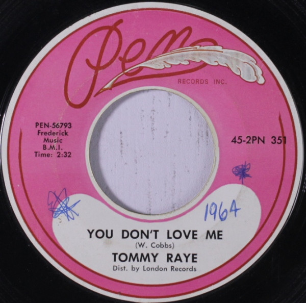 Tommy Raye – You Don't Love Me (1964, Vinyl) - Discogs