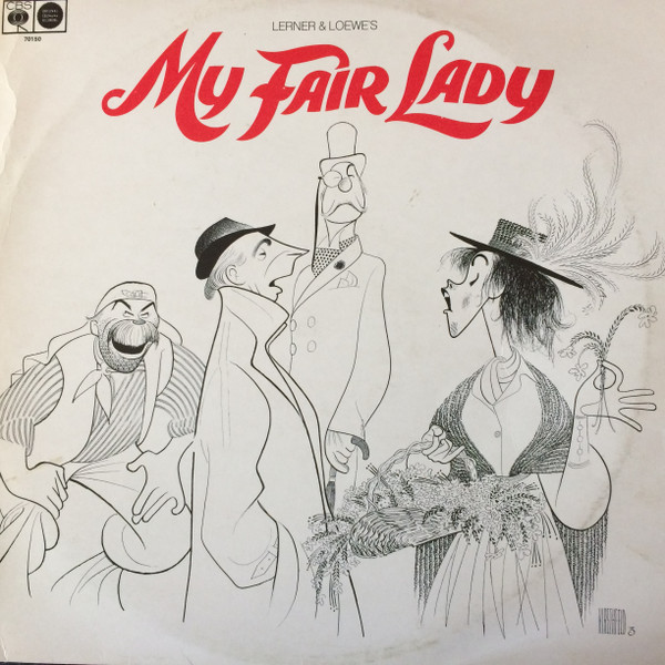Lerner & Loewe's My Fair Lady : Shows
