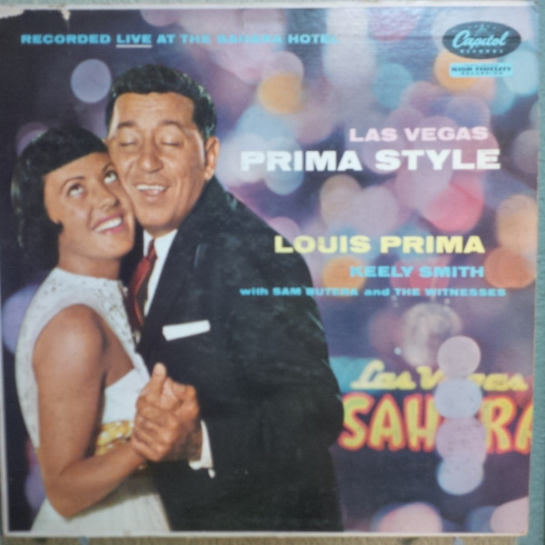 Louis Prima With Sam Butera And The Witnesses – The Wildest Comes Home  (1962, Vinyl) - Discogs