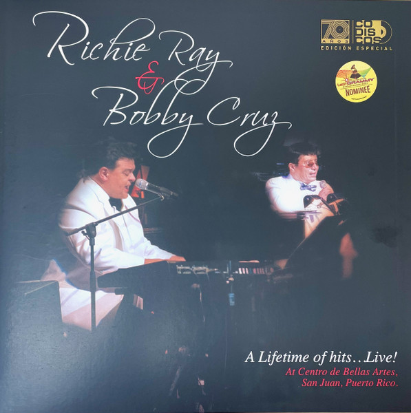 Richie Ray & Bobby Cruz – A Lifetime Of Hits...Live! (at Centro de