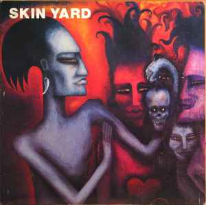 Skin Yard - Skin Yard album cover