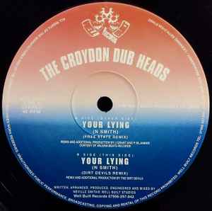 Croydon Dub Heads - Your Lying album cover