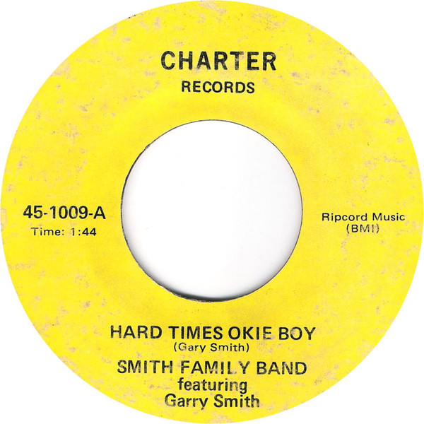baixar álbum Smith Family Band Featuring Garry Smith - Hard Times Okie Boy