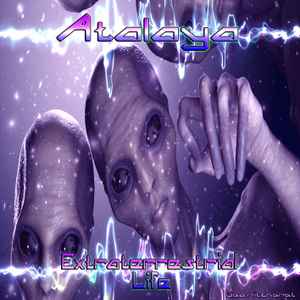 Atalaya (2) - Extraterrestrial Life album cover