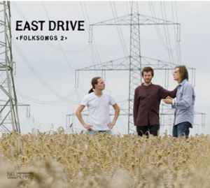 East Drive - Folksongs 2 album cover