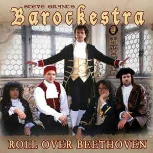 Steve Grant's Barockestra - Roll Over Beethoven album cover
