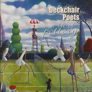 Deckchair Poets - A Bit Of Pottery album cover