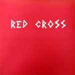 Cover of Red Cross, 1985, Vinyl