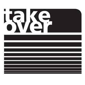 Takeover Recordings on Discogs