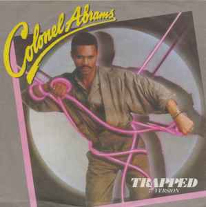Trapped (7" Version) - Colonel Abrams