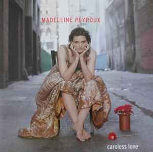 Madeleine Peyroux - Careless Love Album-Cover