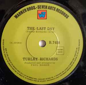 Turley Richards - The Last Day / Train Back To Mama (Broken Dreams) album cover