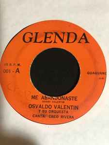Osvaldo Valentin Y Su Orquesta - Me Abandonaste / Me Libere album cover
