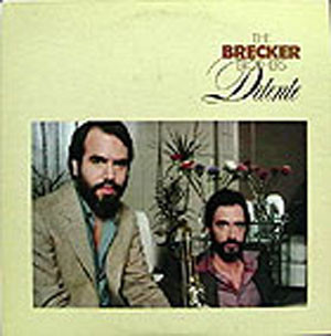 The Brecker Brothers – Detente (1980, Santa Maria Pressing, Vinyl 