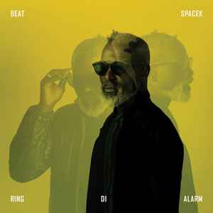 Beat Spacek - Ring Di Alarm album cover