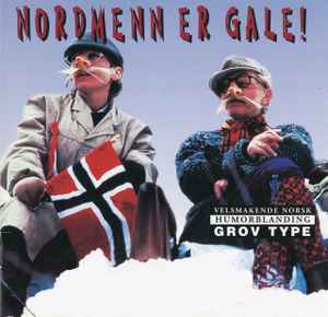 Various - Nordmenn Er Gale! album cover