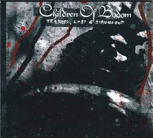 Children Of Bodom - Trashed, Lost & Strungout album cover