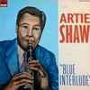 Artie Shaw - Blue Interlude
