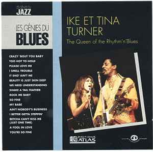 Ike & Tina Turner - The Queen Of The Rhythm'n'Blues