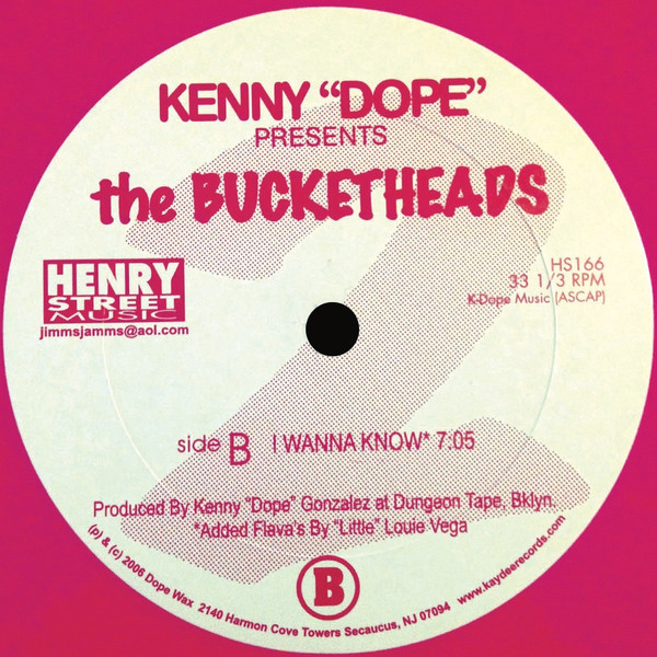 Kenny "Dope" Presents The Bucketheads - The Bomb! (These Sounds Fall Into My Mind) | Henry Street Music (HS166) - 2