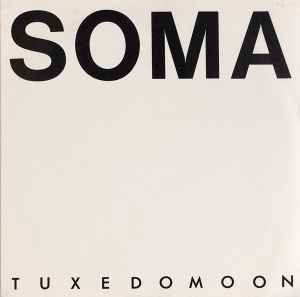 Soma - Tuxedomoon