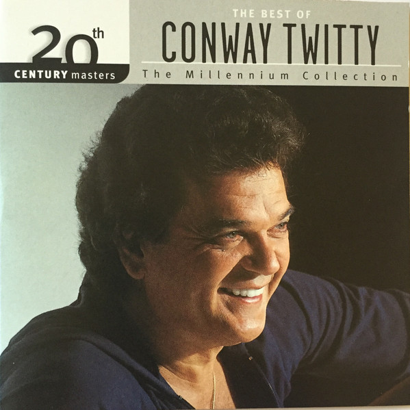 Conway Twitty – The Best Of Conway Twitty (1999, CD) - Discogs