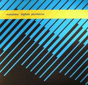 Digitalis Plumbicon - Monolake