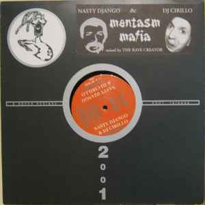 Nasty Django - Mentasm Mafia album cover